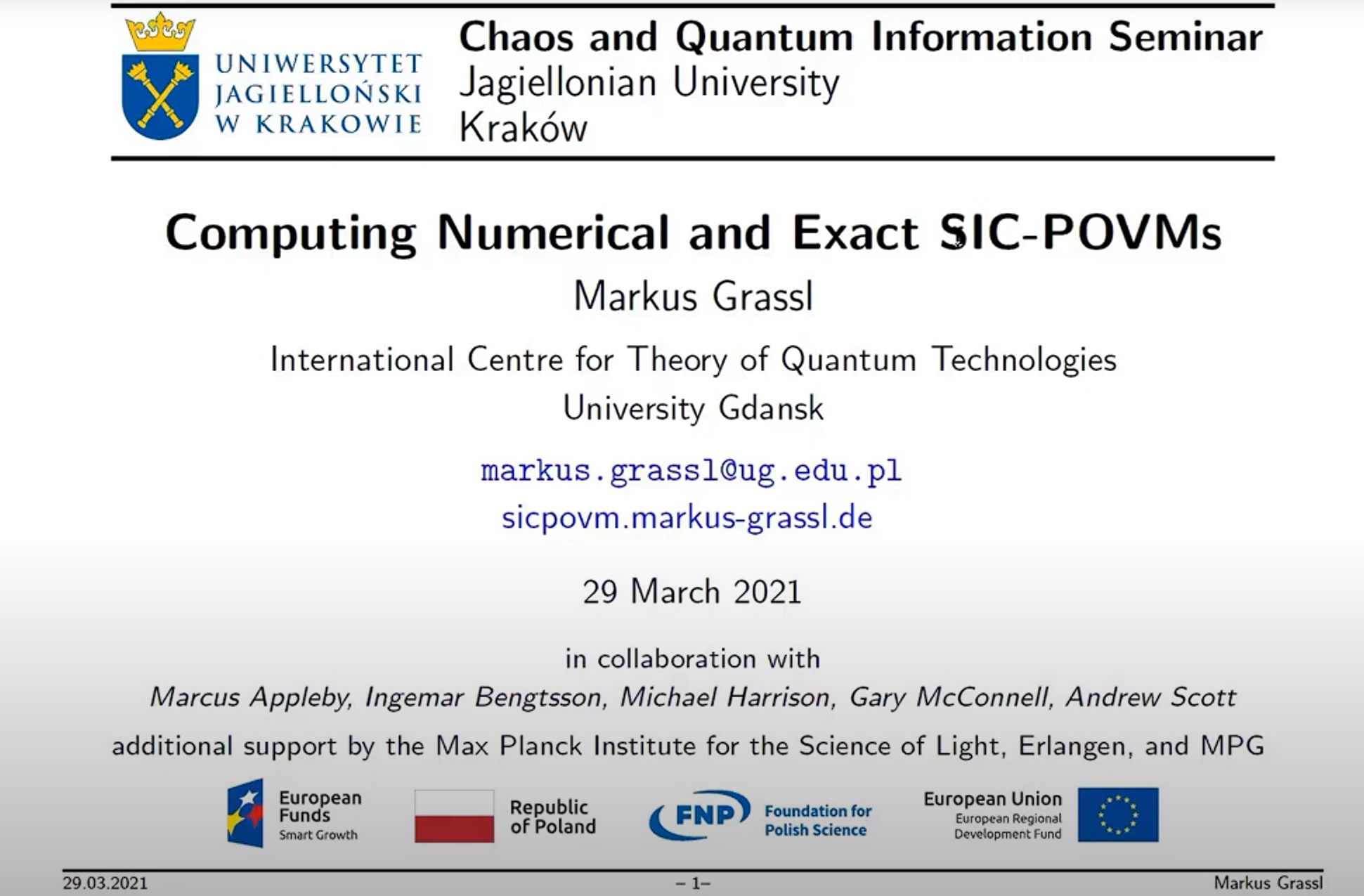 Markus Grassl: Computing Numerical and Exact SIC-POVMs