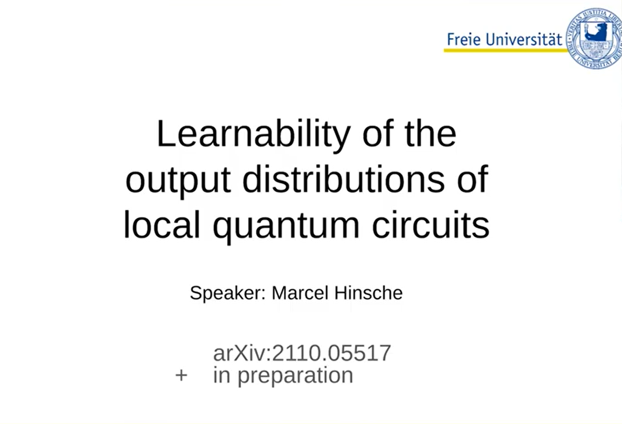 Marcel Hinsche (FU Berlin): Learnability of the output distributions of local quantum circuits