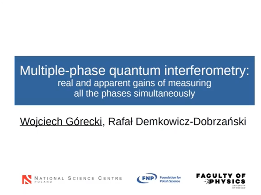 Wojciech Górecki (FUW): Multiple-phase quantum interferometry